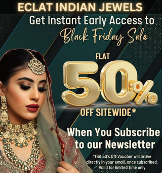 Dazzling Deals Await: Navigating Black Friday and Cyber Monday for Stunning Indian Jewellery Online at Eclat Indian Jewels - ECLAT INDIAN JEWELS