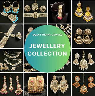 Elevate Your Style: Buy Exquisite Indian Jewellery Online in Australia and New Zealand with Eclat Indian Jewels - ECLAT INDIAN JEWELS